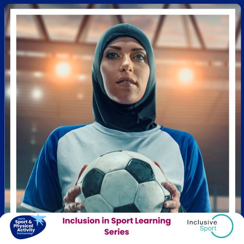 Inclusion in Sport Learning Series - Inclusive Uniforms and Kit